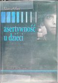 Asertywność u dzieci