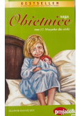 Saga Obietnice Tom 17 Wszystko dla córki