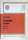Technologia maszyn Część II narzędzia skrawające