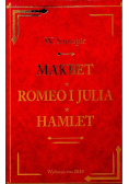 Makbet. Romeo i Julia. Hamlet