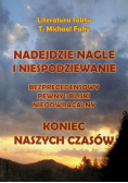 Nadejdzie nagle i niespodziewanie