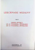 Lekcjonarz mszalny Tom V