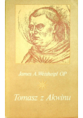 Tomasz z Akwinu. Życie myśl i dzieło