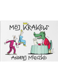 Mój Kraków
