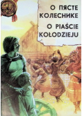 O Piaście Kołodzieju