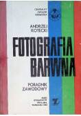 Fotografia barwna poradnik zawodowy