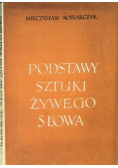 Podstawy sztuki żywego słowa