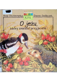 O jeżu który znalazł przyjaciela