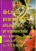 Sławne proroctwa, objawienia, przepowiednie