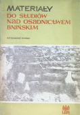 Materiały do studiów nad osadnictwem bnińskim