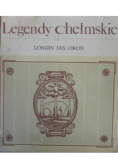 Legendy chełmskie