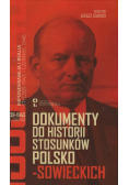 Dokumenty do historii stosunków polsko-sowieckich 1939-1945 Tom IV