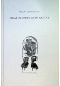 Dom dzienny dom nocny