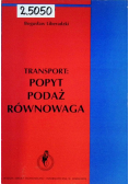 Transport Popyt Podaż Równowaga