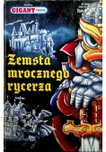 Gigant poleca Tom 201 Zemsta mrocznego rycerza