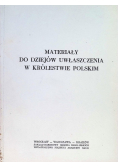 Materiały do dziejów uwłaszczenia w Królestwie Polskim
