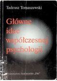 Główne idee współczesnej psychologii