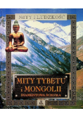 Mity Tybetu i Mongolii Diamentowa ścieżka