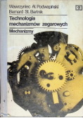 Technologia mechanizmów zegarowych