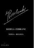 Bocheński Dzieła zebrane Tom 6