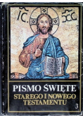 Pismo Święte Starego i Nowego Testamentu Tom 3