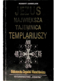 Jezus największa tajemnica Templariuszy