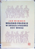 Wojsko polskie w drugiej połowie XVII wieku