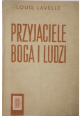 Przyjaciele Boga i ludzi