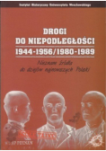 Drogi do niepodległości 1944 - 1956 / 1980 - 1989