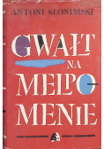 Gwałt na Melpomenie Tom 2