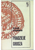 Pradzieje grosza