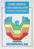 Lepsze zdrowie z refleksologią stóp