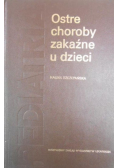 Ostre choroby zakaźne u dzieci