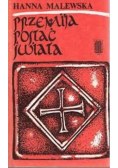 Przemija postać świata tom II