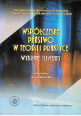 Współczesne państwo w teorii i praktyce wybrane elementy