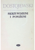 Skrzywdzeni i poniżeni