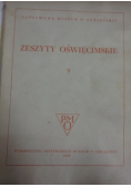 Zeszyty oświęcimskie Tom 9