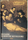 Od czarów do medycyny współczesnej