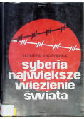 Syberia największe więzienie świata
