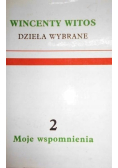 Witos Dzieła wybrane Tom 2 Moje wspomnienia