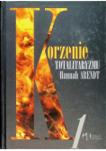 Korzenie totalitaryzmu