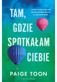 Kiedy cię spotkałam