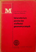 Laboratorium Pomiarów Wielkości Geometrycznych