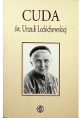 Cuda św. Urszuli Ledóchowskiej