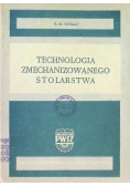 Technologia zmechanizowanego stolarstwa