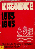 Katowice 1865 - 1945