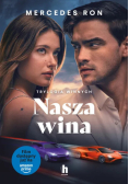 Nasza Wina. Trylogia Winnych. Tom 3