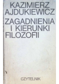 Zagadnienia i kierunki filozofii