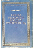 Jakiej filozofii Polacy potrzebują