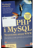 PHP i MySQL Tworzenie stron WWW + CD